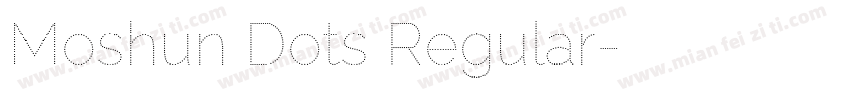 Moshun Dots Regular字体转换